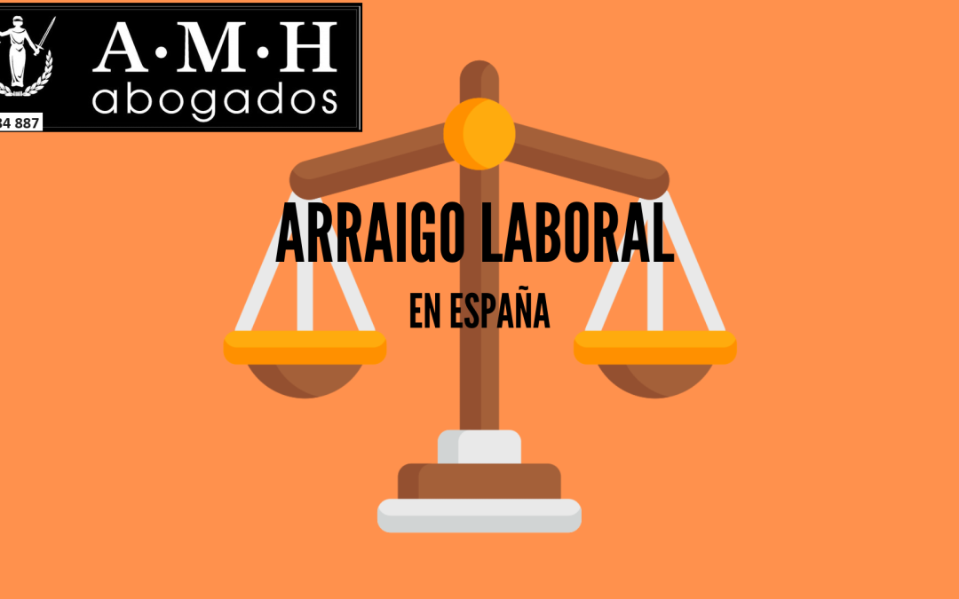 ARRAIGO LABORAL Y LA NUEVA SENTENCIA DEL TRIBUNAL SUPREMO